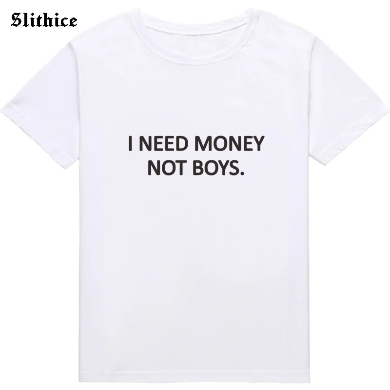 Camiseta feminina i need money not boys