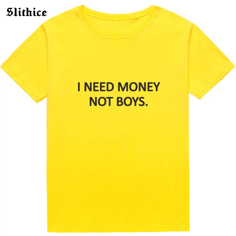 Camiseta feminina i need money not boys