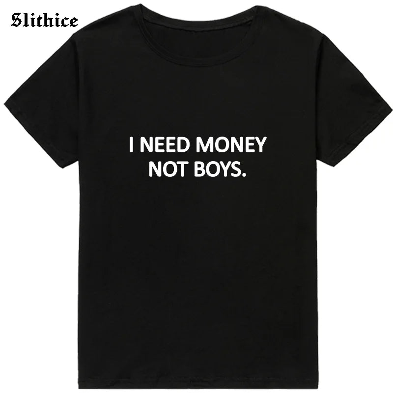 Camiseta feminina i need money not boys